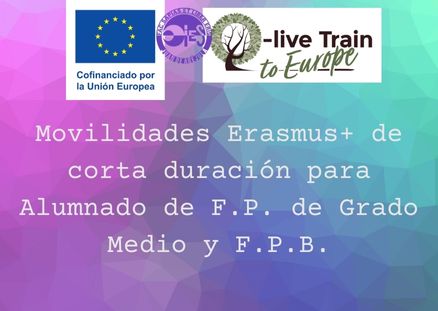 Movilidades Corta Duración Erasmus + para F.P. y F.P.B.