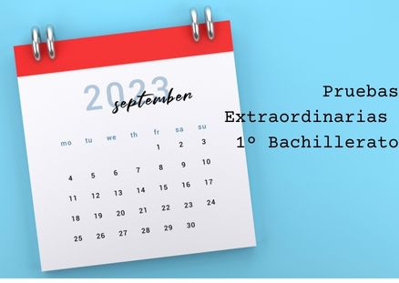 Calendario Evaluación Extraordinaria 1º Bachillerato